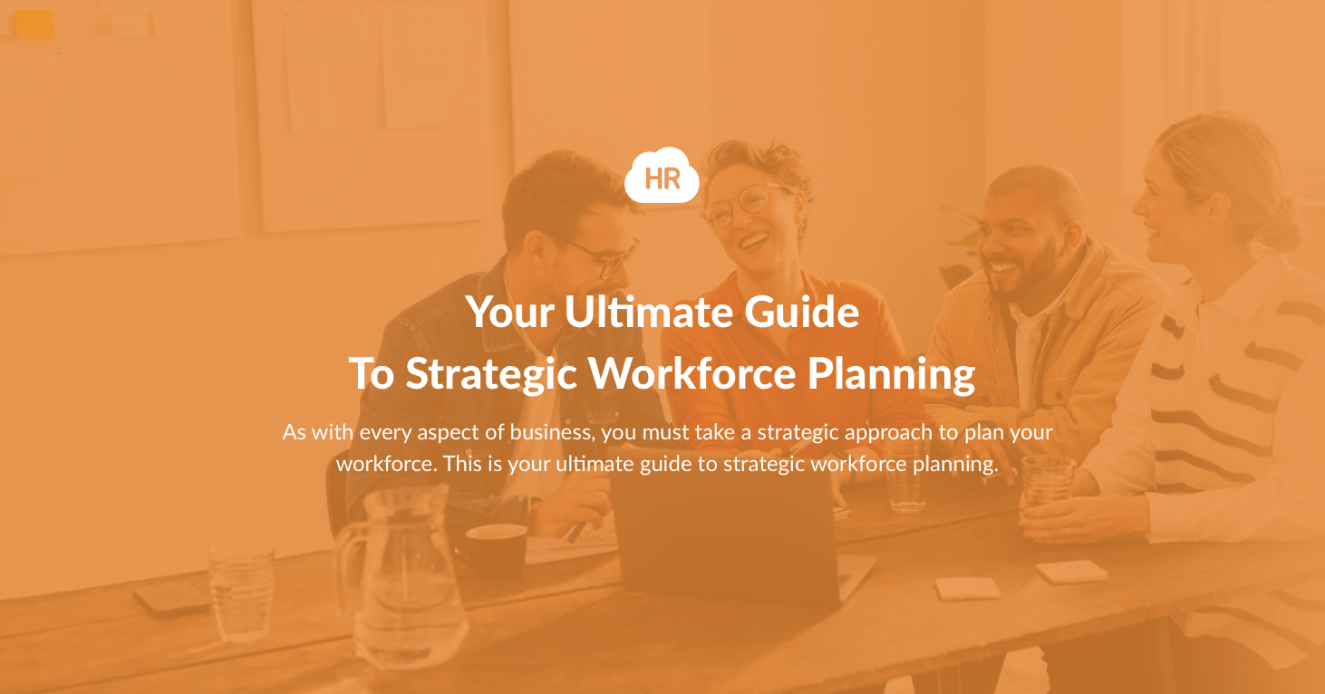 Your Ultimate Guide To Strategic Workforce Planning HR Cloud